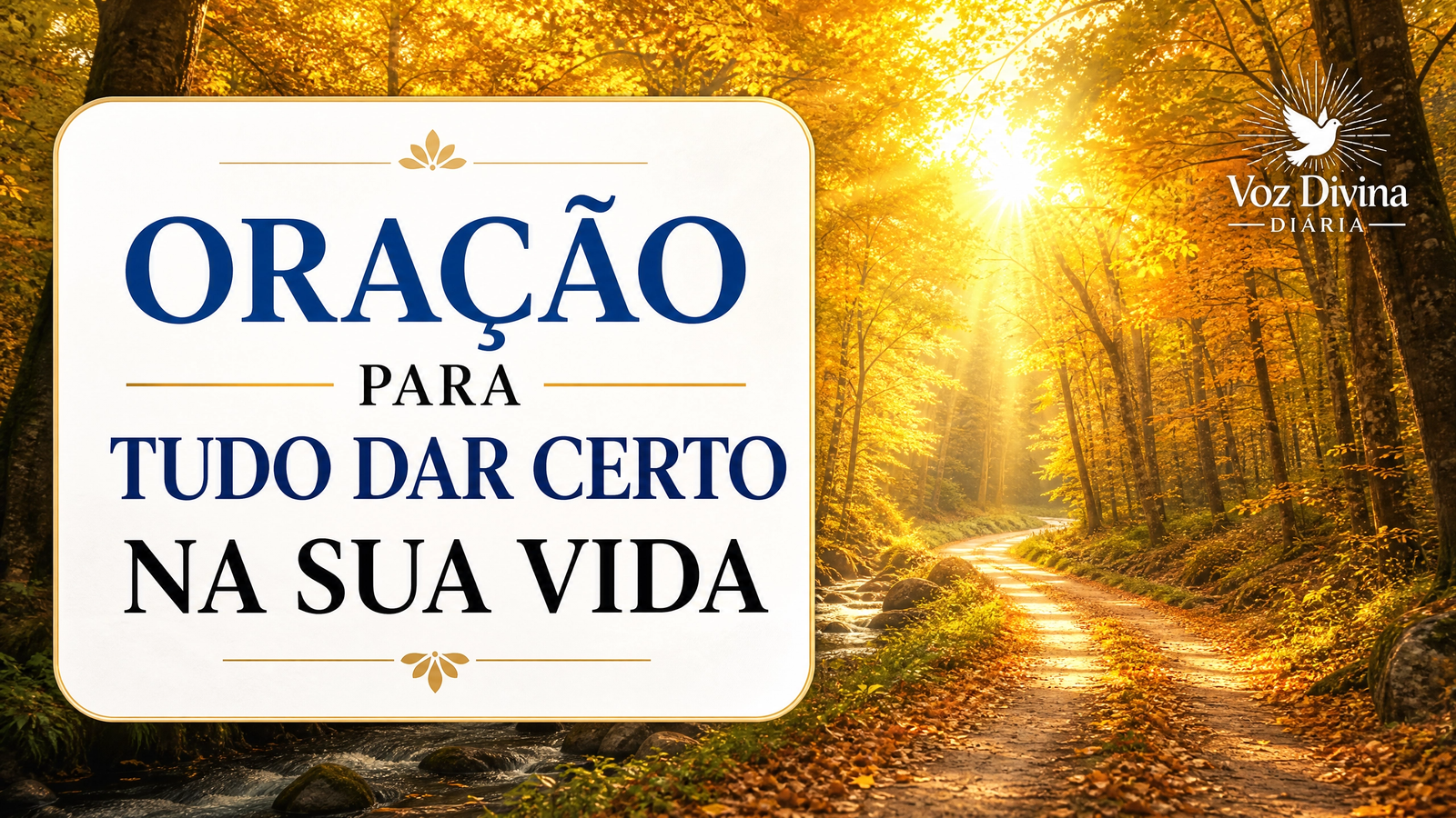 Oração para Tudo Dar Certo na Sua Vida: Peça com Fé e Veja Deus Agir