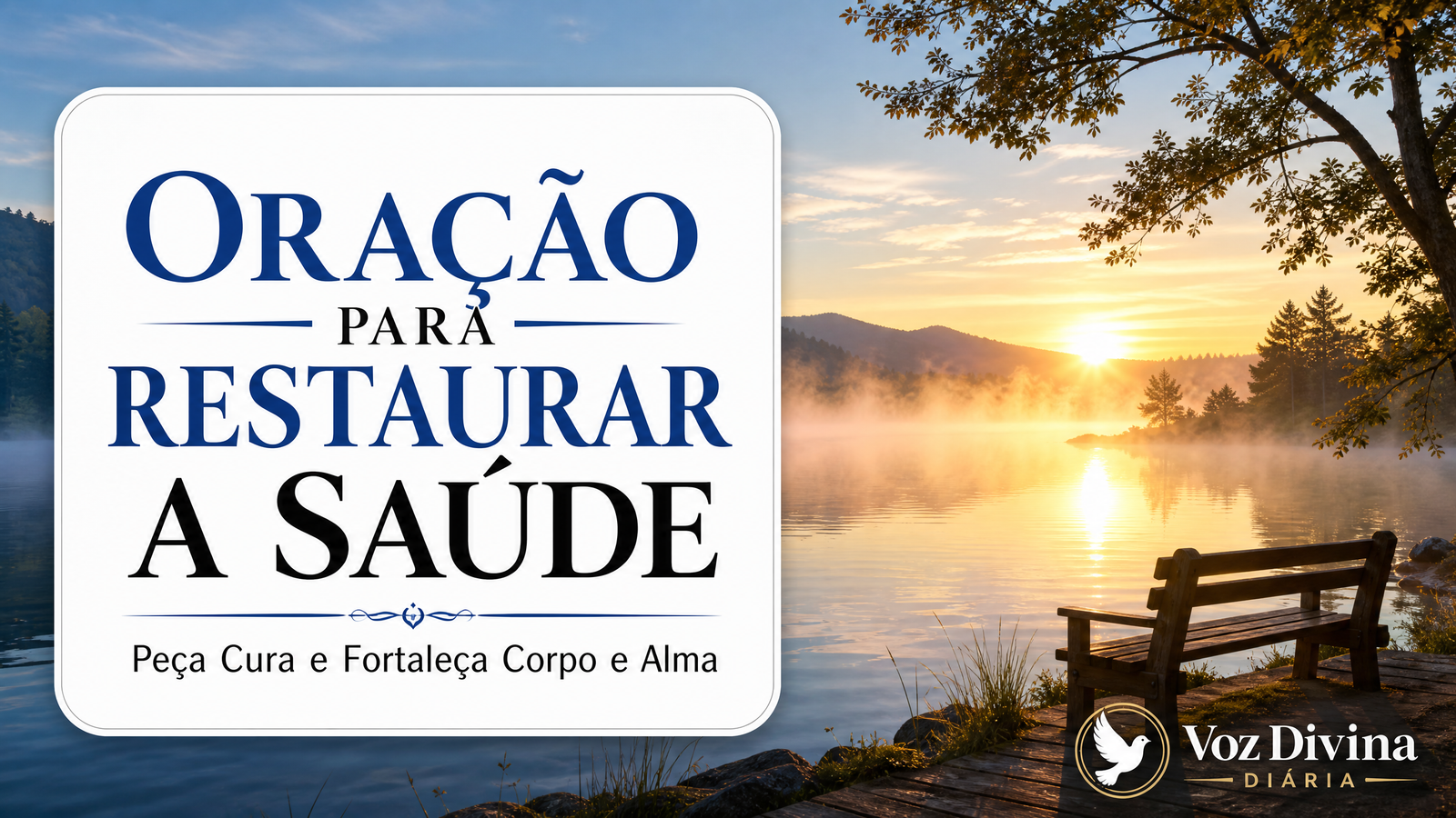 Oração para Restaurar a Saúde: Peça Cura e Fortaleça Corpo e Alma